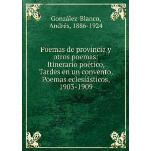  Poemas de provincia y otros poemas Itinerario poÃ©tico 