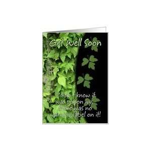 Poison Ivy Get Well Soon Card Card