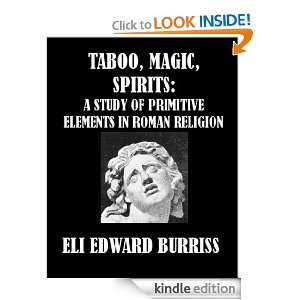 Taboo, Magic, Spirits Primitive Elements in Roman Religion ELI 