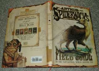   SPIDERWICKS FIELD GUIDE TO THE FANTASTICAL WORLD AROUND YOU   HB