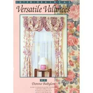  Donna Babylon Versatile Valances Decorating Book By The 