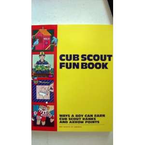  Cub Scout Fun Book Ways a Boy Can Earn Cub Scout Ranks 