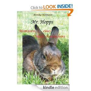 Mr. Hopps Memoiren eines Ostalb Kaninchens (German Edition) Monika 